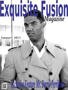* Exquisite Fusion Magazine January. 2013