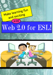 Web 2.0 for ESL Web 2.0 for ESL