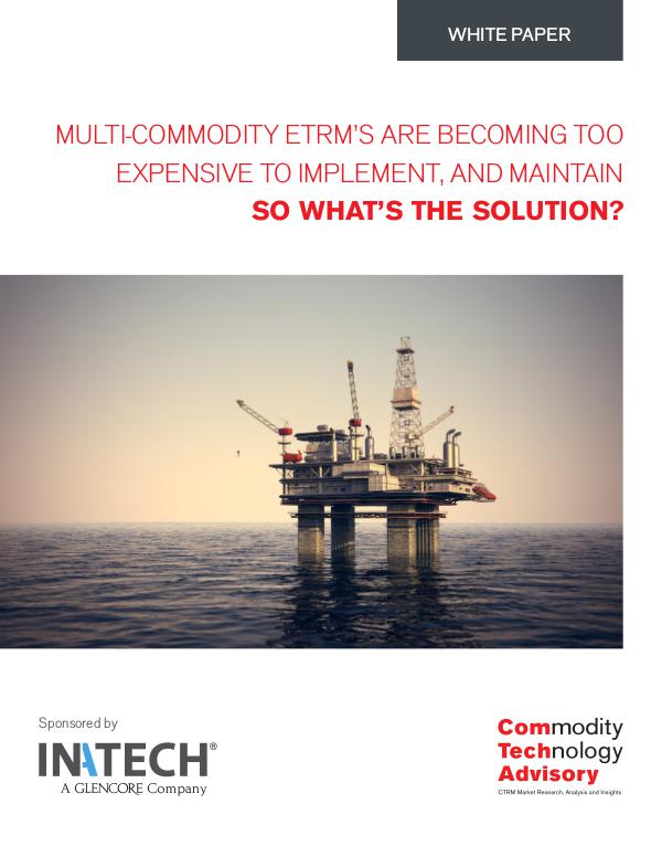 Multi-commodity ETRM’s are becoming too expensive