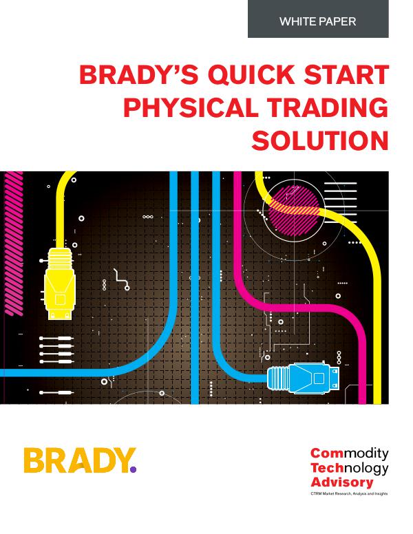 Brady’s Quick Start Physical Trading Solution
