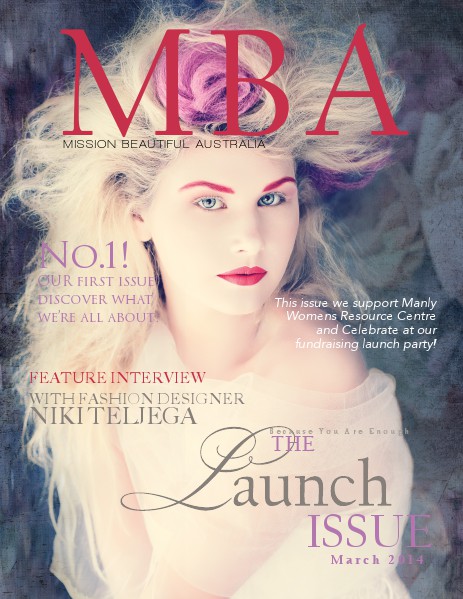 Mission Beautiful Australia {MBA} Magazine MBA Issue 1 March. 2014