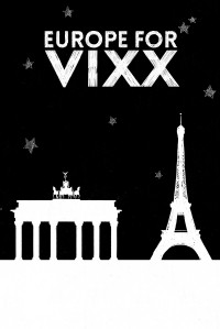 EUROPE FOR VIXX ☆ Jan. 2014