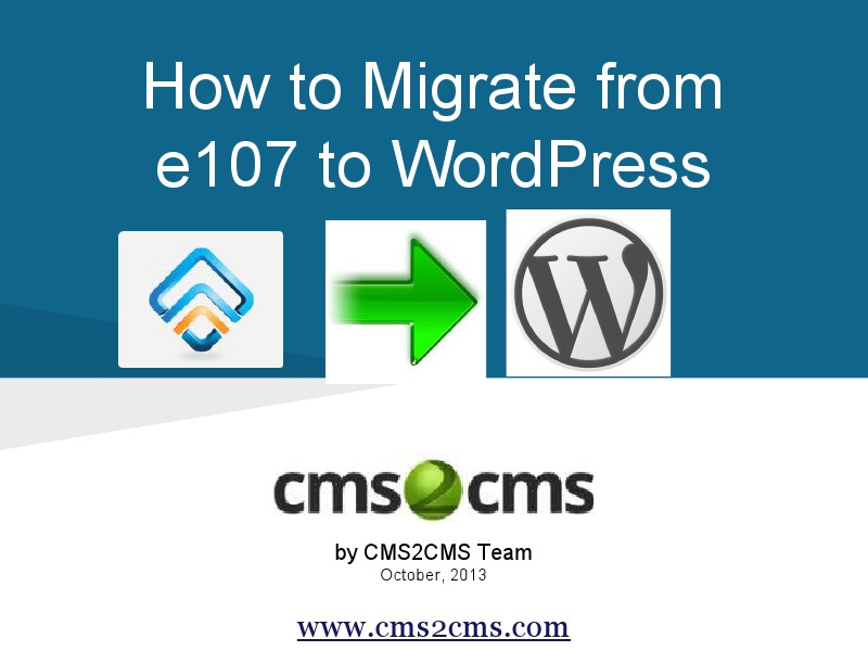 How to Migrate from e107 to WordPress