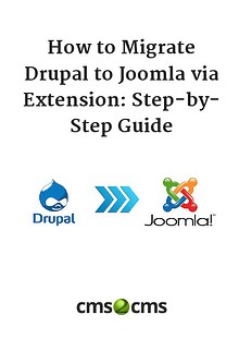 How to Migrate Drupal to Joomla via Extension: Step-by-Step Guide