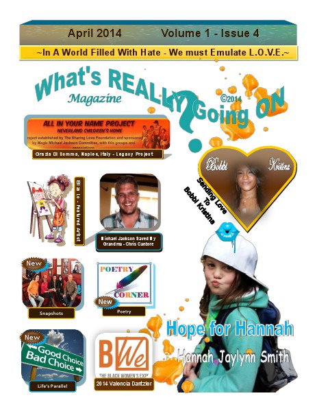 What's REALLY Going ON - April 2014 Volume 1, Issue #4 Volume 1, Issue #4