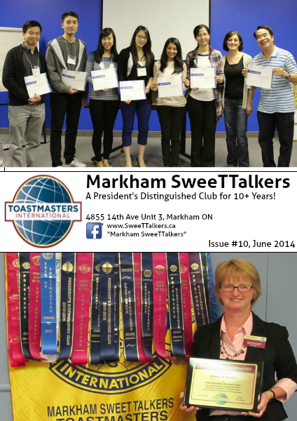 Markham SweeTTalkers Toastmasters Club 4635 Issue #10, June 2014