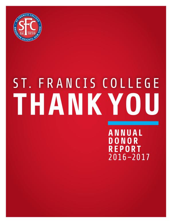 St. Francis College Donor Report Donor Report 2016-2017