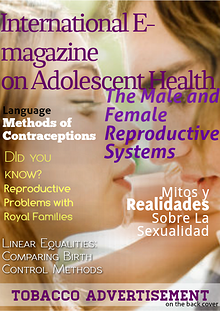 The International E-magazine on Adolescent Health; The Male and Female Reproductive Systems