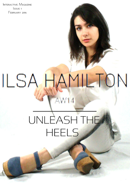 ILSA HAMILTON Magazine Issue 1 Feb 2014