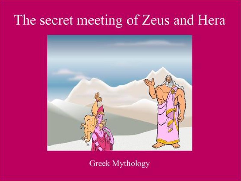The secret meeting of Zeus and Hera 1