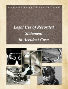 Legal Use of Recorded Statement in Accident Case Jan. 2014