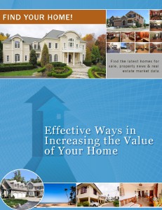 Effective Ways in Increasing the Value of Your Home Jan 2014