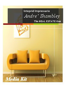 The REAL ESTATE One Introducing Andre L Shambley