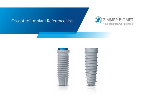 Osseotite Implant reference List