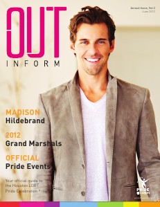 OutInform: Houston Pride Guide 2012 Issue