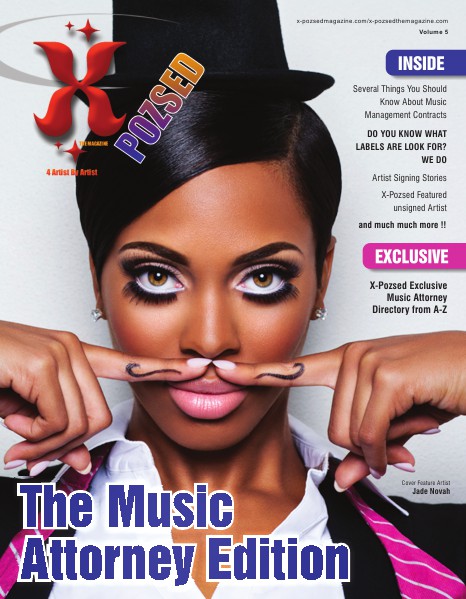 X-Pozsed The Magazine THE MUSIC ATTORNEY ISSUE