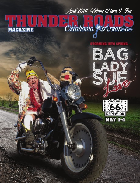 Thunder Roads Magazine of Oklahoma/Arkansas April 2014 Volume 12 Issue 9