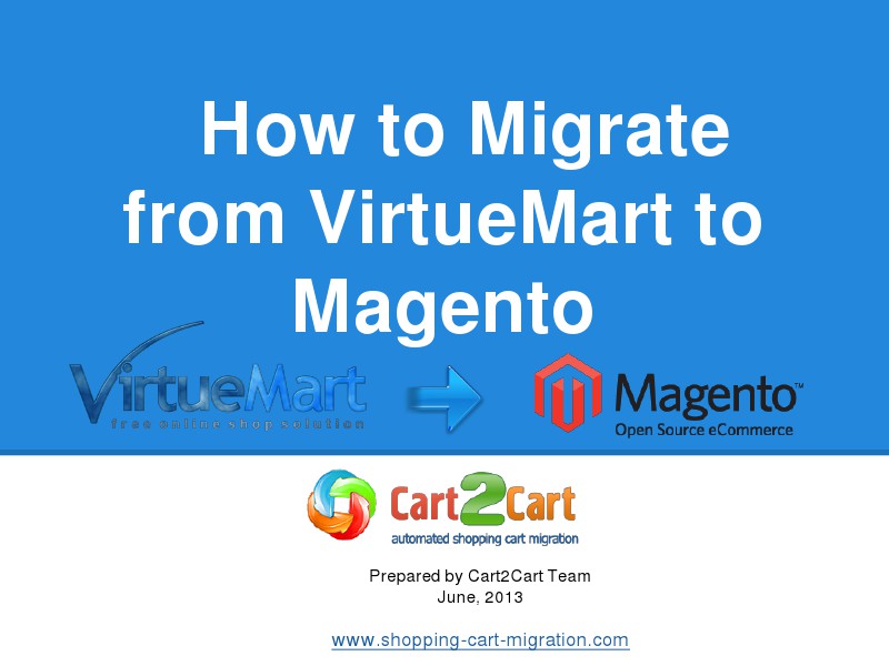 Cart2Cart Migration Service Effortless Way to Move from VirtueMart to Magento