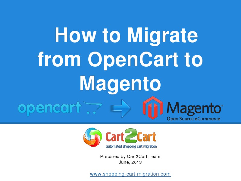 How to Migrate from OpenCart to Magento easily