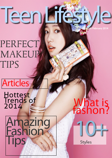 Teen Lifestyle Magazine : Fashion