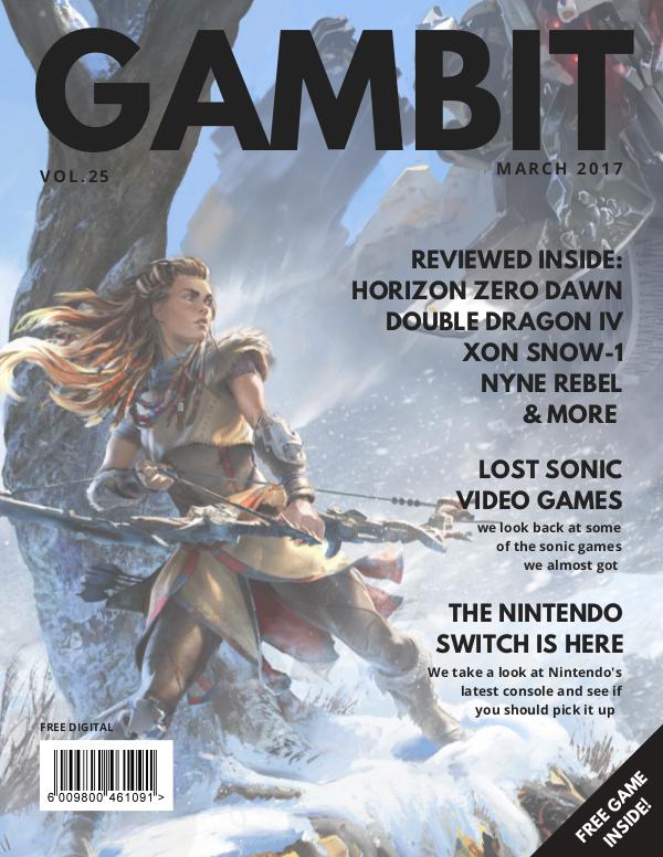 GAMbIT Magazine Issue #25 March 2017