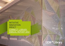 2012 UOW Library Annual Report