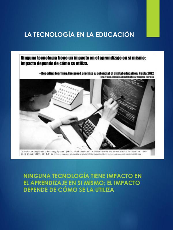 La Tecnología y el aprendizaje Análisis de la lámina 36 de  Carlos Magro