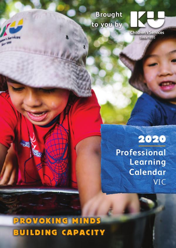 KU Professional Learning KU Professional Learning VIC Calendar 2020