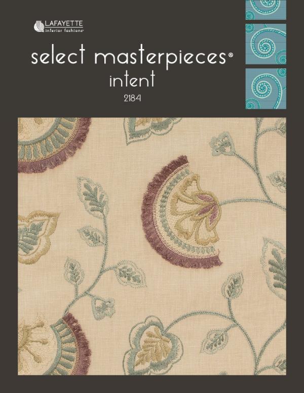 Select Masterpieces Fabric Collections by Lafayette Interior Fashions Book 2184, Intent