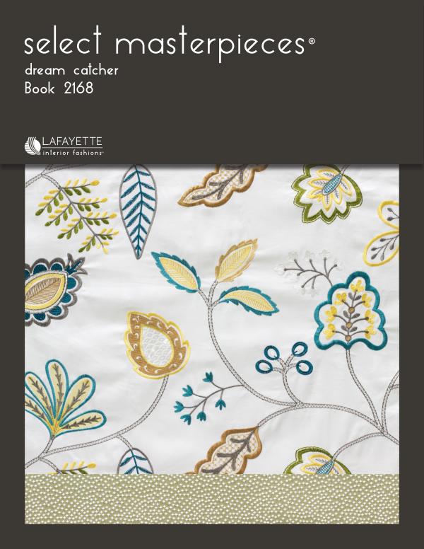 Select Masterpieces Fabric Collections by Lafayette Interior Fashions Book 2168, Dream Catcher