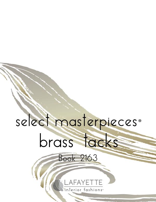 Select Masterpieces Fabric Collections by Lafayette Interior Fashions Book 2163, Brass Tacks