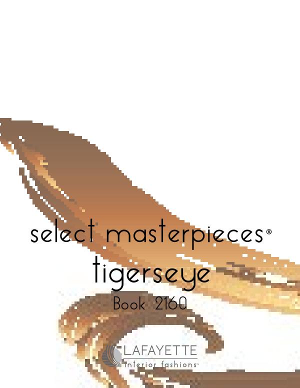 Select Masterpieces Fabric Collections by Lafayette Interior Fashions Book 2160, Tigerseye