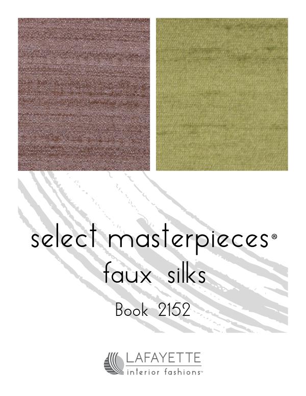 Select Masterpieces Fabric Collections by Lafayette Interior Fashions Book 2152, Faux Silks