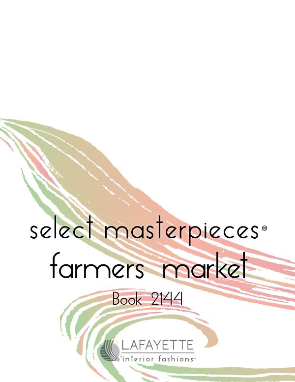Select Masterpieces Fabric Collections by Lafayette Interior Fashions Book 2144, Farmers Market