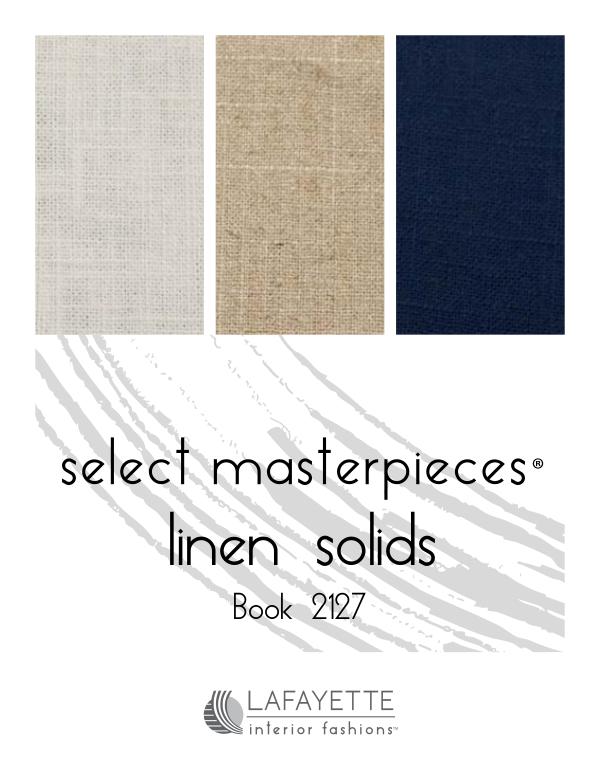 Select Masterpieces Fabric Collections by Lafayette Interior Fashions Book 2127, Linen Solids