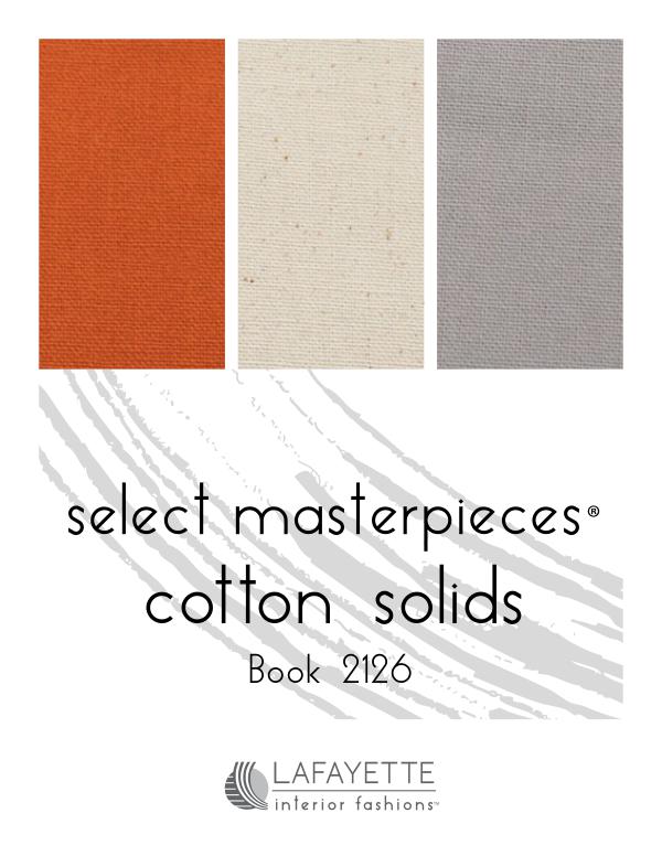 Select Masterpieces Fabric Collections by Lafayette Interior Fashions Book 2126, Cotton Solids
