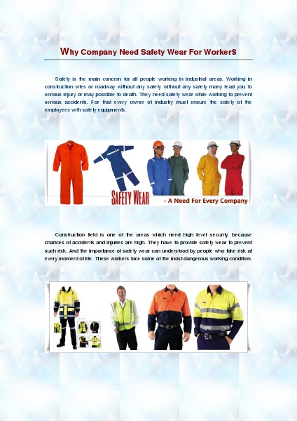 Safety Clothing Why Company Need Safety Wear For Workers