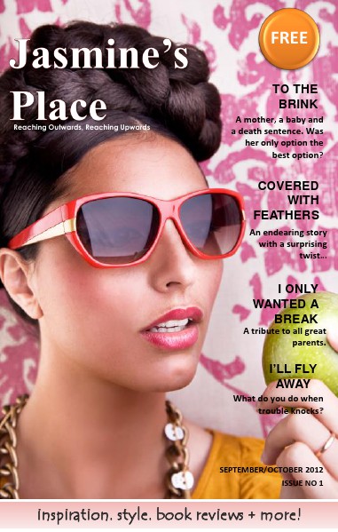 Jasmine's Place Issue No. 1 - September/October 2012