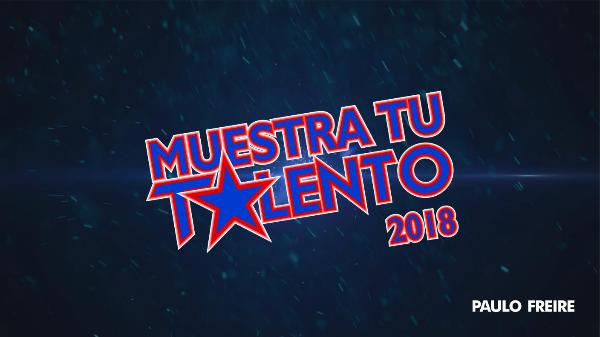Muestra Tu Talento Muestra Tu Talento 2018
