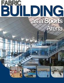 FABRIC BUIDING AS A SPORTS ARENA