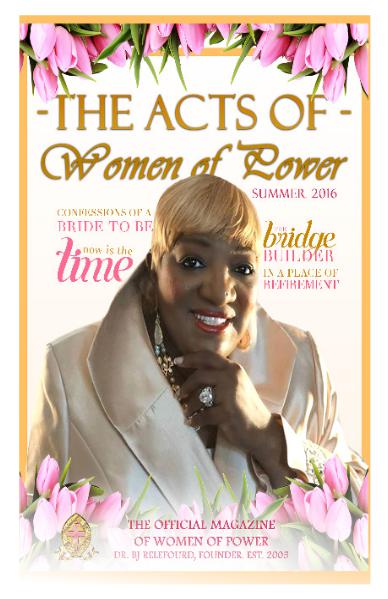 The Acts of Women of Power Summer 2016 The Acts of Women of Power Summer 2016