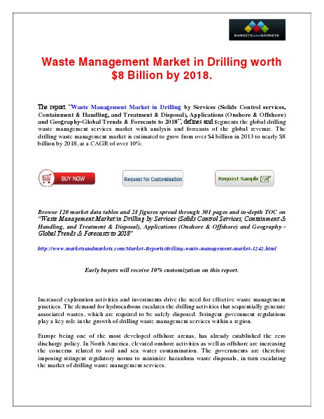 Drilling Waste Management Market would be worth $8 Billion by 2018. May 2014