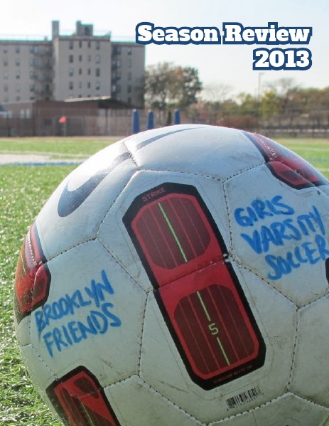 BFS Soccer GVS 2013 Season Review