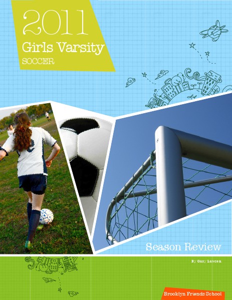 BFS Soccer GVS 2011 Season Review