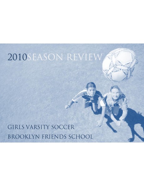 BFS Soccer GVS 2010 Season Review