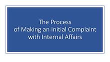 Internal Affairs Investigative Process