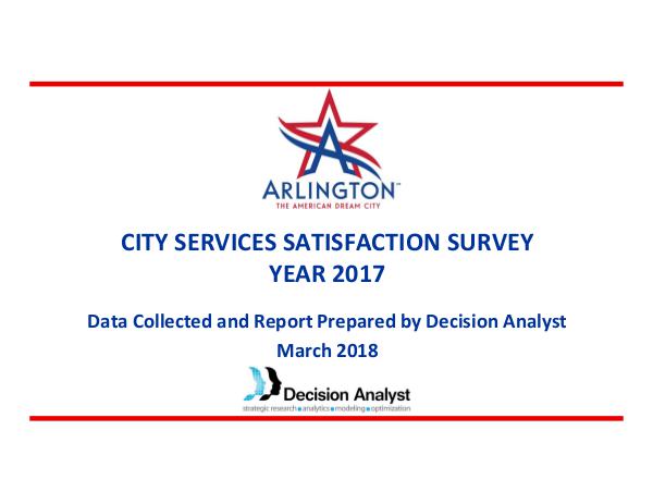 City Services Satisfaction Survey 2017 City Services Satisfaction Survey