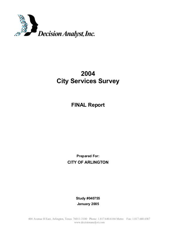 City Services Satisfaction Survey 2005 City Services Satisfaction Survey