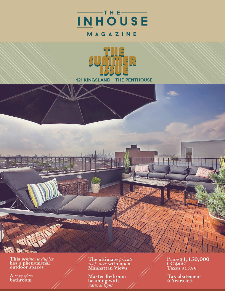 The Summer Issue || 121 Kingsland The Penthouse