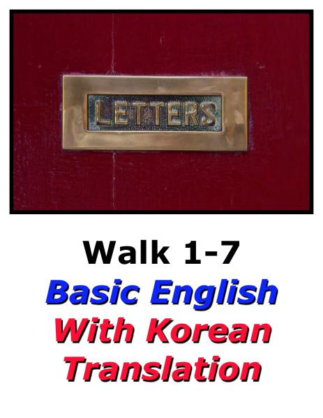 Learn English Here with Korean Translation-Walk 1 #1-7